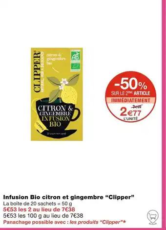 Monoprix Clipper Infusion Bio citron et gingembre offre