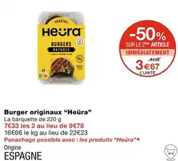 Monoprix Heüra Burger originaux offre