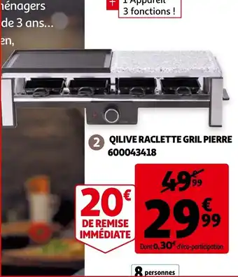 Auchan Qilive Raclette Gril Pierre offre