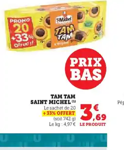 Hyper U TAMTAM saint michel offre