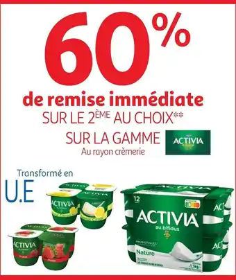 Auchan Activia bon plan sur le 2ème au choix sur la gamme activia offre