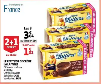 Auchan La laitière le petit pot de crème offre
