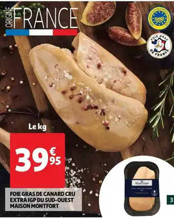 Auchan Maison montfort foie gras de canard cru extra igp du sud-ouest offre