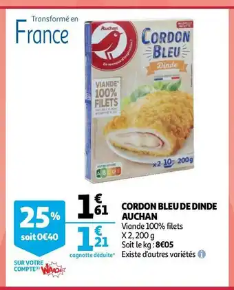 Auchan Auchan cordon bleu de dinde offre