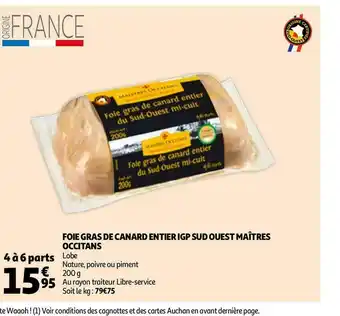 Maîtres occitans foie gras de canard entier igp sud ouest