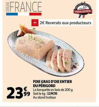 Auchan Foie gras d'oie entier du périgord offre