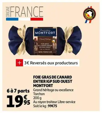 Auchan Montfort foie gras de canard entier igp sud ouest offre