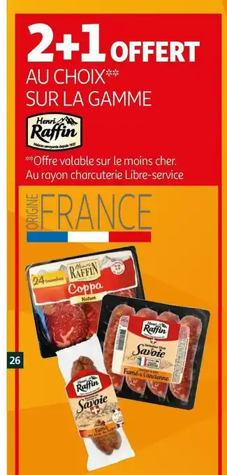 Henri raffin bon plan sur la gamme henri raffin