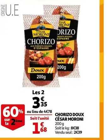 Auchan César moroni chorizo doux offre