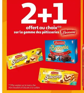 Auchan Brossard bon plan sur la gamme des pâtisseries brossard offre