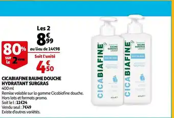 Auchan Cicabiafine baume douche hydratant surgras offre
