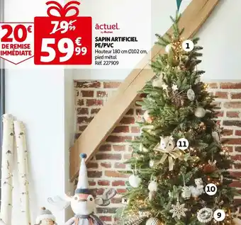 Auchan Actuel sapin artificiel pe/pvc offre