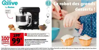 Auchan Qilive robot pâtissier 600080879 offre