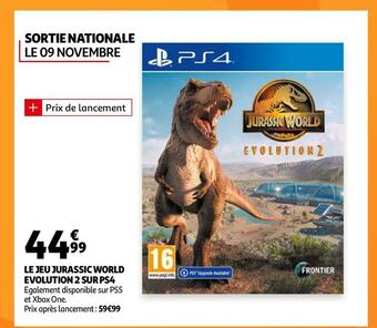 Auchan Le jeu jurassic world evolution 2 sur ps4 offre