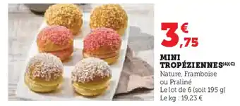 U Express MINI TROPÉZIENNES offre