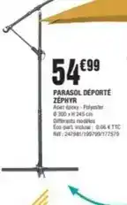 La Foir'Fouille Parasol déporté zephyr offre