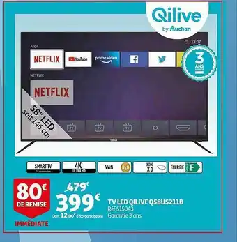 Auchan Tv Led Qilive Q58us211b offre