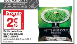 Promocash EN CUISINE Petits pois doux très fins précuits offre