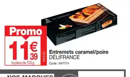 DĂLIFRANCE Entremets caramel/poire