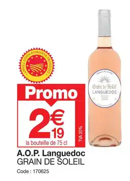 Promocash GRAIN DE SOLEIL A.O.P. Languedoc offre