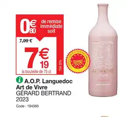 Promocash GÉRARD BERTRAND 2023 A.O.P Languedoc offre