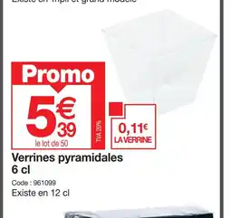 Promocash Verrines pyramidales offre