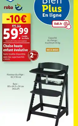 Lidl roba Chaise haute enfant évolutive offre