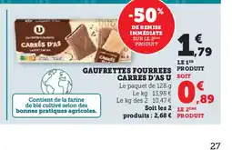Super U CARRÉS D'AS U Gaufrettes fourrees offre
