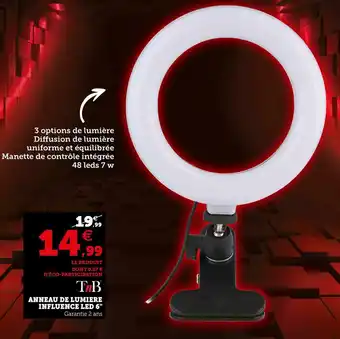 Tnb anneau de lumiere influence led 6"