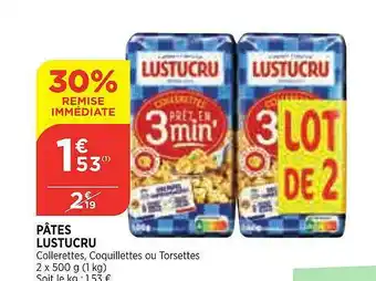 Bi1 Pâtes Lustucru offre
