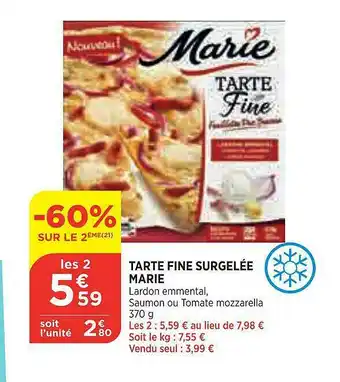 Bi1 Tarte Fine Surgelée Marie offre