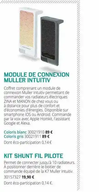 Gedimat Module De Connexion Muller Intuitiv, Kit Shunt Fil Pilote offre