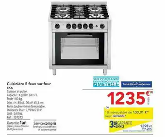 METRO Cuisinière 5 Feux Sur Four Eka offre