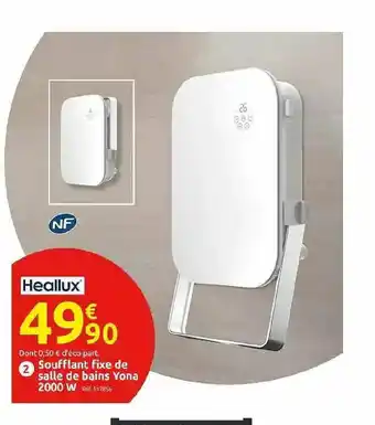 Soufflant Fixe De Salle De Bains Yona 2000 W Heallux