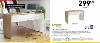 Table Haute Connectée Gautier Office