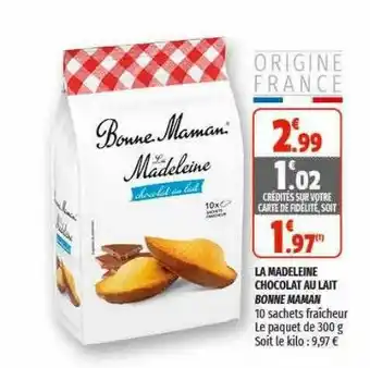 Coccinelle Supermarché La Madeleine Chocolat Au Lait Bonne Maman offre