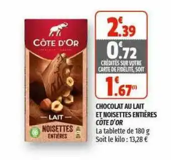 Coccinelle Supermarché Chocolat Au Lait Et Noisettes Entières Côte D'or offre