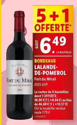 Lidl LALANDE-DE-POMEROL Fort du Mirail offre