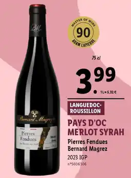 Lidl PAYS D'OC MERLOT SYRAH Pierres Fendues offre