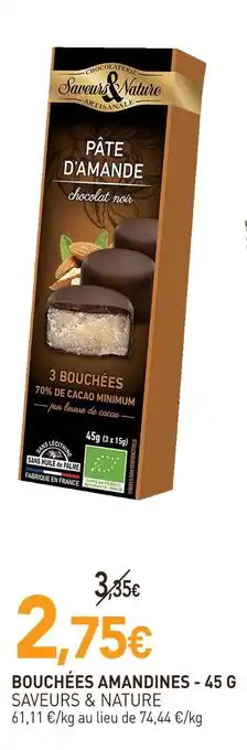 naturéO SAVEURS & NATURE BOUCHÉES AMANDINES offre