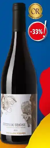 Lidl Vieilles vignes - côtes du rhône offre