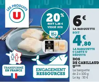 Hyper U Dos de cabillaud u offre