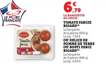 Hyper U BIGARD Tomate farcie offre