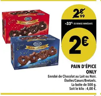 Supeco Pain d'Épice Only offre