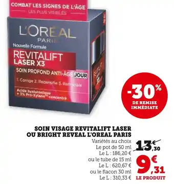 U Express L'ORÉAL PARIS SOIN VISAGE REVITALIFT LASER OU BRIGHT REVEAL offre