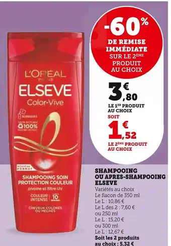 U Express ELSEVE SHAMPOOING OU APRES-SHAMPOOING offre