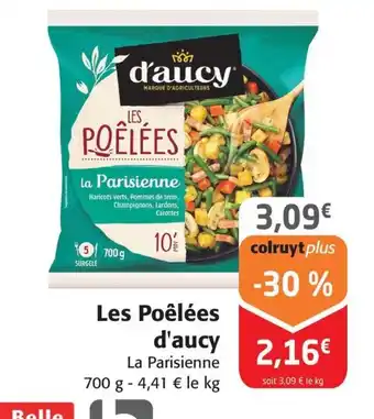 Colruyt D'AUCY Les Poêlées offre