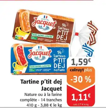 Colruyt JACQUET Tartine p'tit dej offre