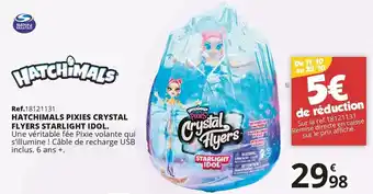 Hatchimals hatchimals pixies crystal flyers starlight idol.