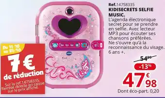 Maxi Toys Kidisecrets kidisecrets selfie music. offre